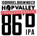 10 Barrel 86'd IPA beer Label Full Size