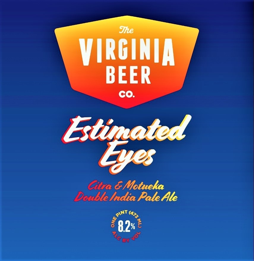 Virginia Beer Co. Estimated Eyes beer Label Full Size