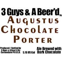 3 Guys and A Beer'd Augustus Chocolate Porter beer Label Full Size