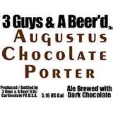 3 Guys and A Beer'd Augustus Chocolate Porter beer
