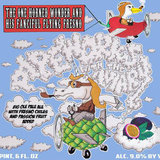 Pipeworks The One Horned Wonder and His Fanciful Flying Fresno beer