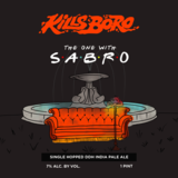 Kills Boro The One With Sabro beer