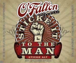 O'Fallon Stick it to the Man Sticke Alt beer Label Full Size