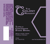 The Colony Tupelo Concession Stand Brawl beer