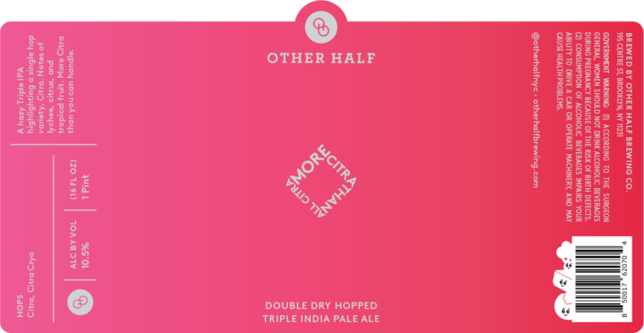 Other Half More Citra Than All Citra beer Label Full Size