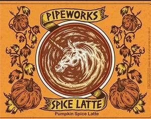 Pipeworks Pumpkin Spiced Latte beer Label Full Size