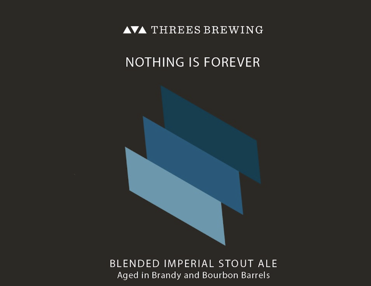 Threes Nothing Is Forever (Brandy and Bourbon) beer Label Full Size