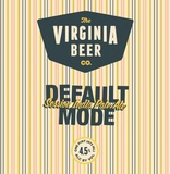 Virginia Beer Co. Default Mode beer