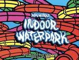 Pipeworks Indoor Waterpark beer