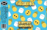 Pipeworks Squooshy Sunbeams beer