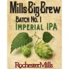 Rochester Mills 2013 Mills Big Brew Imperial IPA beer Label Full Size