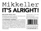 Mikkeller It's Alright beer
