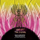 Hop Butcher for the World Amplify The Signal beer