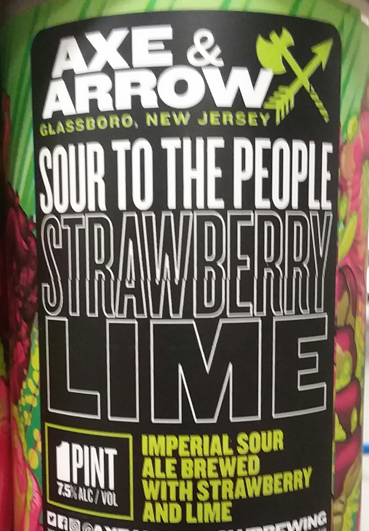 Axe & Arrow Sour To The People:  Strawberry Lime beer Label Full Size