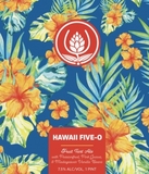 Source Hawaii Five-O beer