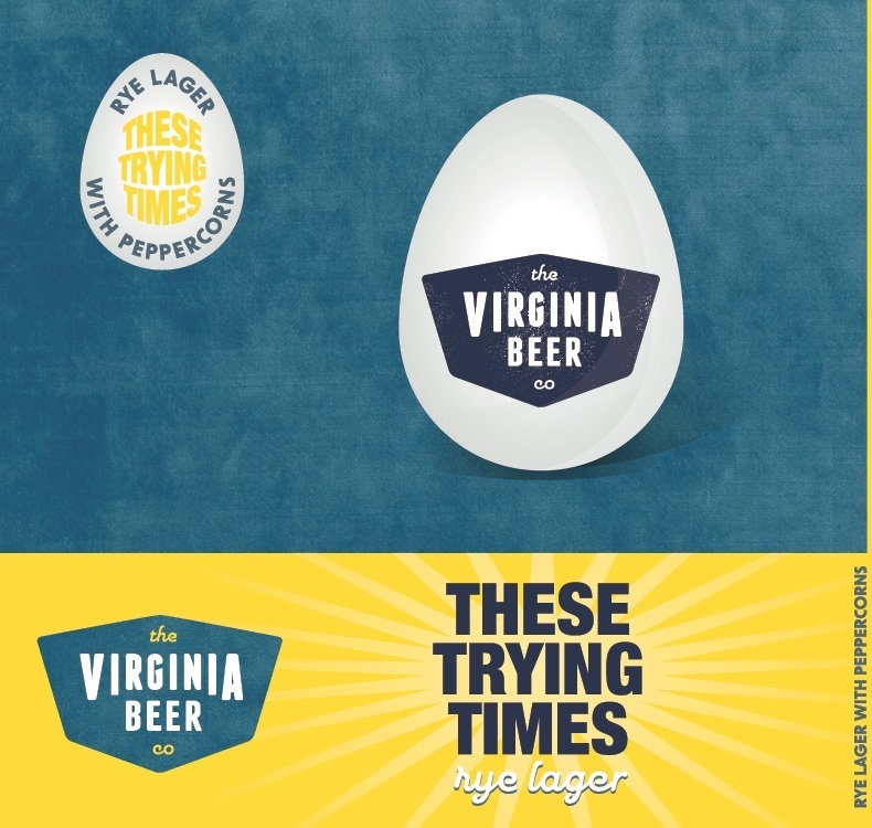 Virginia Beer Co. These Trying Times beer Label Full Size