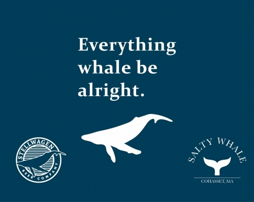 Stellwagen Everything Whale Be Alright beer Label Full Size