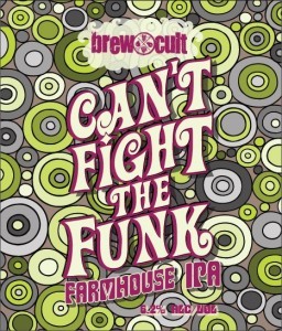 Brew Cult Can’t Fight The Funk beer Label Full Size