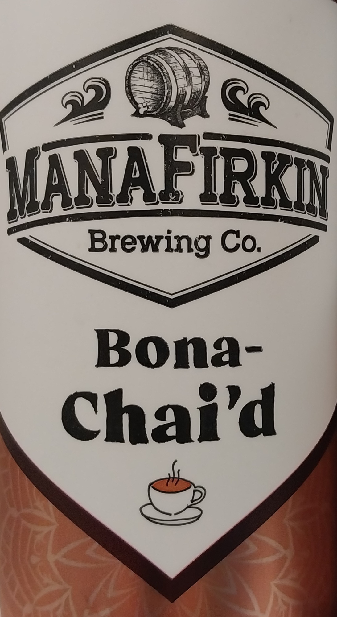 ManaFirkin Bona Chai'd beer Label Full Size