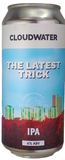 Cloudwater The Latest Trick beer