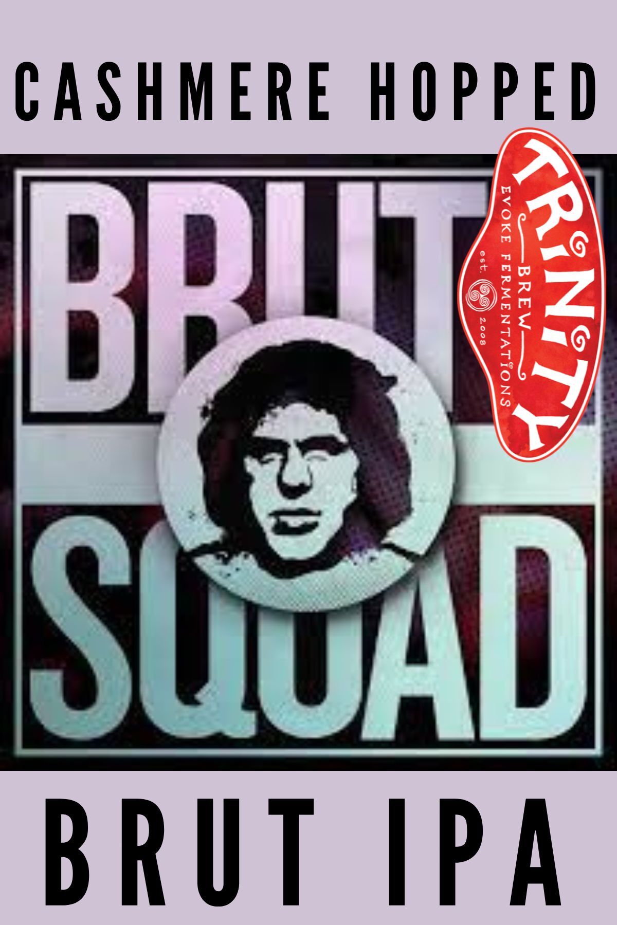 Trinity Brut Squad beer Label Full Size
