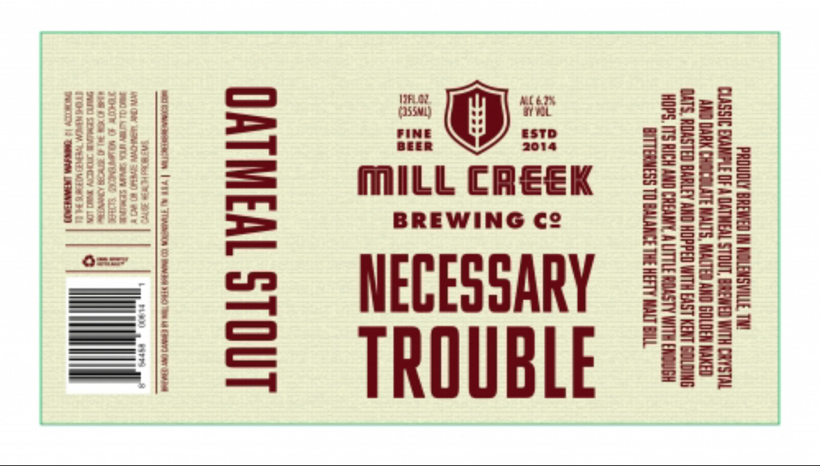 Mill Creek Necessary Trouble beer Label Full Size