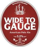 Broadtown Wide To Gauge (GF) (Vg) beer