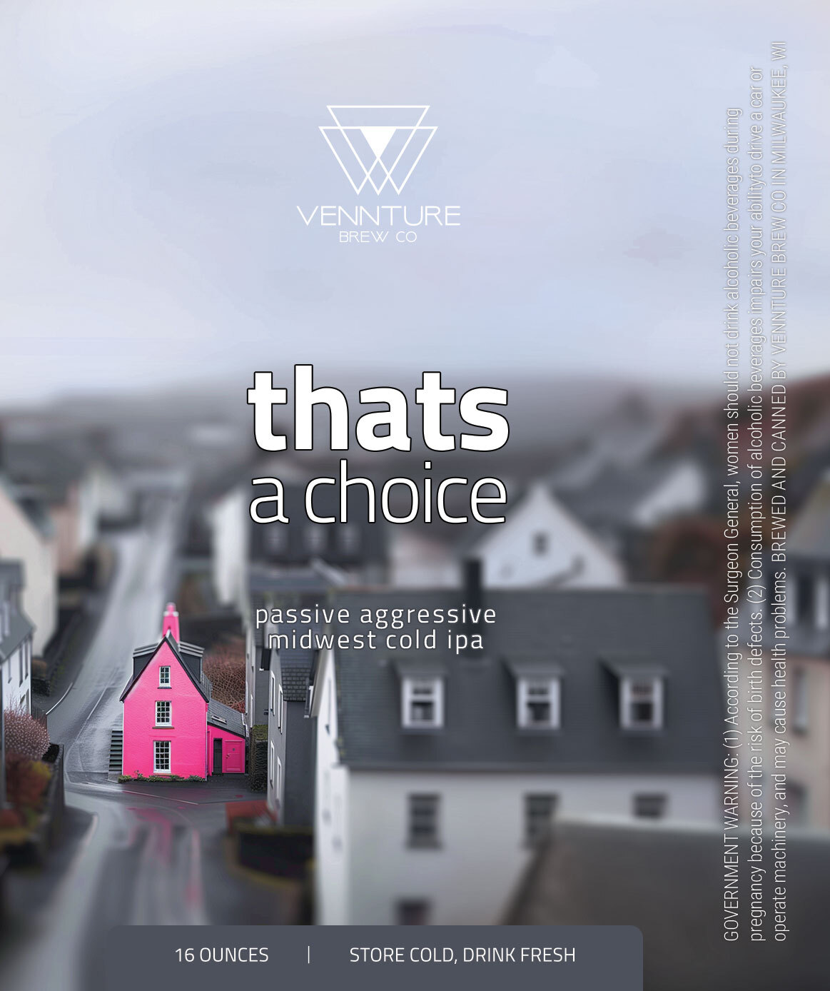 Vennture That's A Choice beer Label Full Size