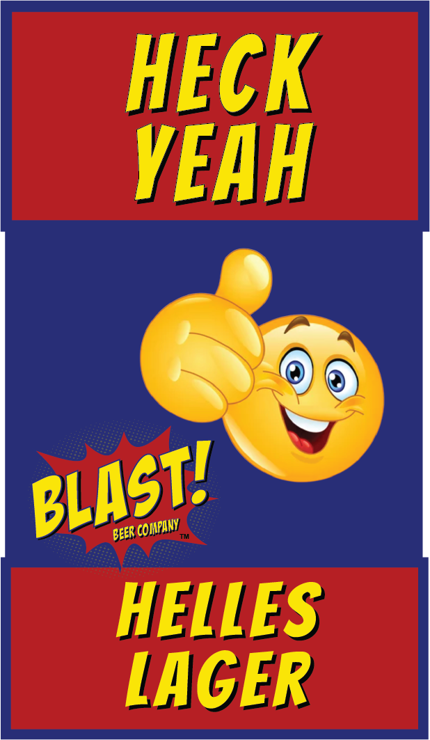 Blast 11 - Heck Yeah beer Label Full Size
