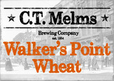 C. T. Melm's Walker's Point Wheat beer