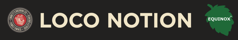 Loco Notion Session IPA - Equinox™ beer Label Full Size