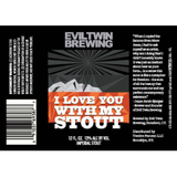 Evil Twin I Love You With My Stout Nitro beer Label Full Size