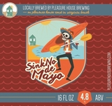 Pleasure House Sink No De Mayo beer