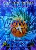 Short's Wowee Zowee beer Label Full Size