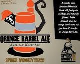 Spider Monkey Orange Barrel Ale beer