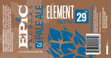 Epic Element 29 beer