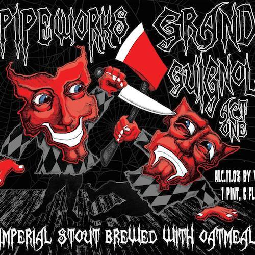 Pipeworks Grand Guignol Act One beer Label Full Size