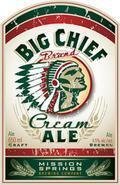 Mission Springs Big Cheif Cream Ale beer Label Full Size