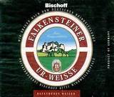 Bischoff Falkensteiner Ur-Weisse beer