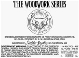 Revelation Cat Woodwork Series American Oak beer