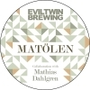 Evil Twin Matölen - Mathias Dahlgren beer