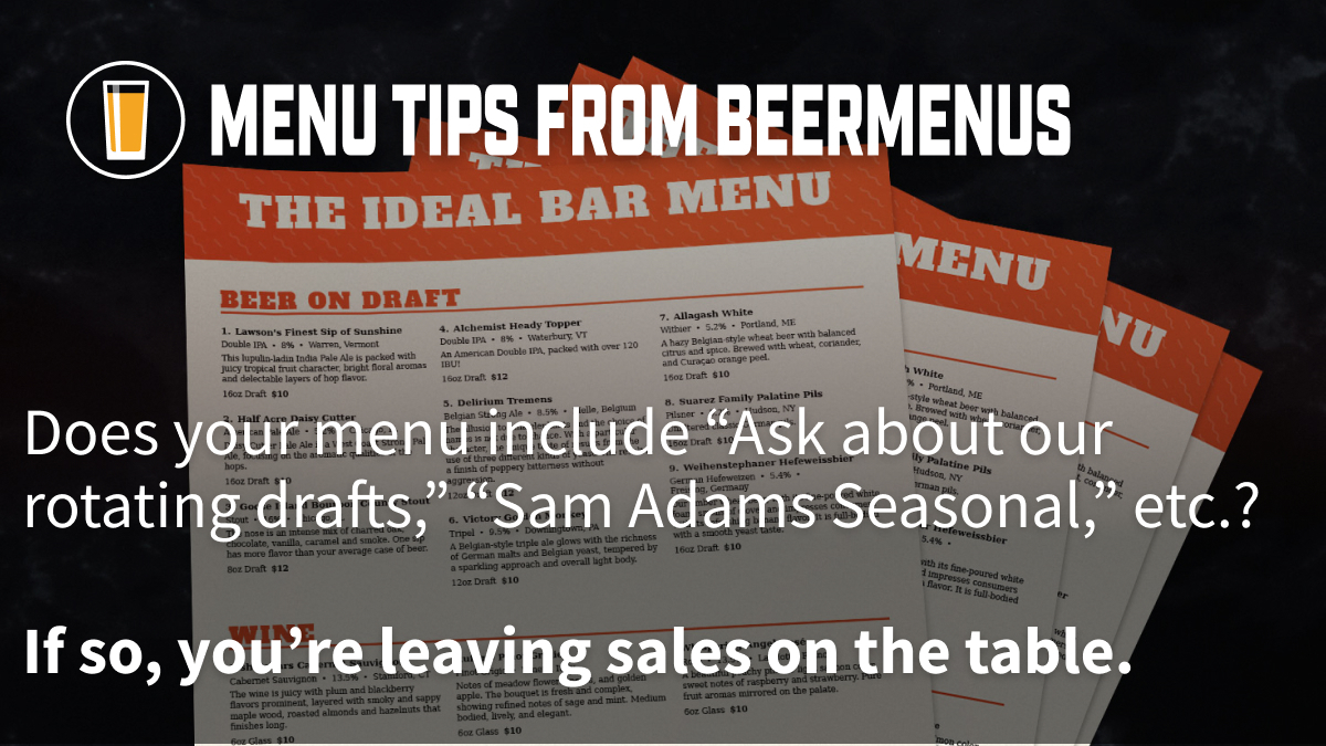 It's worth it to include all beers on your menus